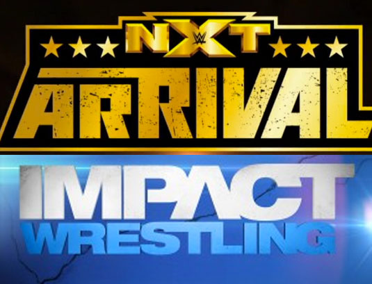 NXT Arrival and Impact Wrestling Aftershow