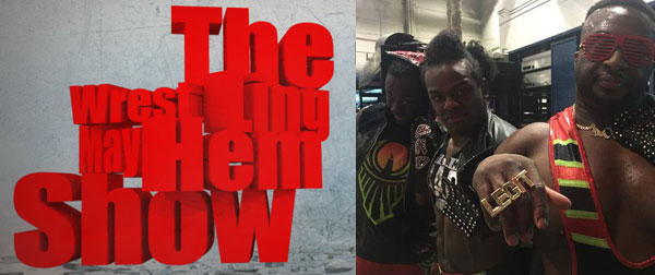 the new day - wrestling mayhem show