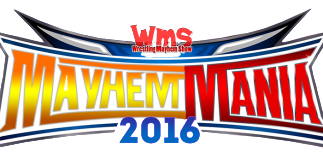 Mayhem Mania - Fantasy booking Wrestlemania