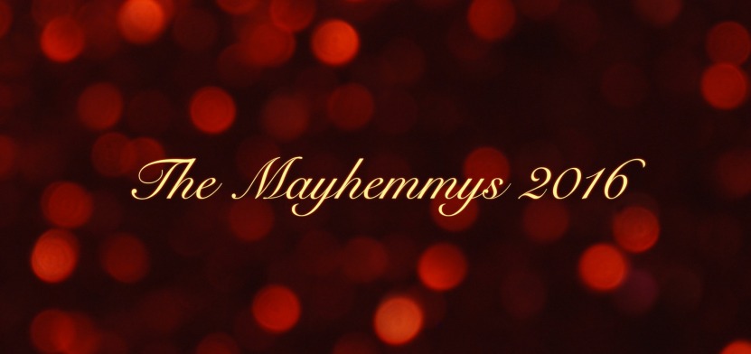 The Mayhemmys 2016