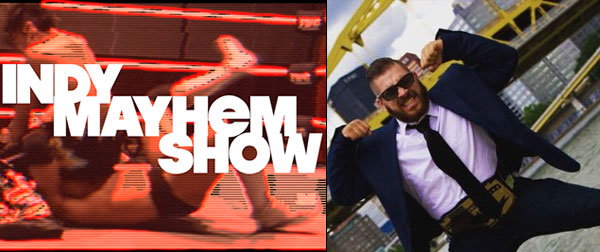 Indy Mayhem Show 130 Matt Light