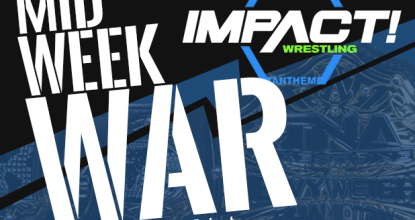 impact wrestling - anthem - midweek war